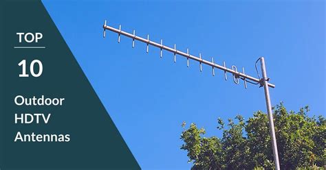 10 Best Outdoor Antennas .
